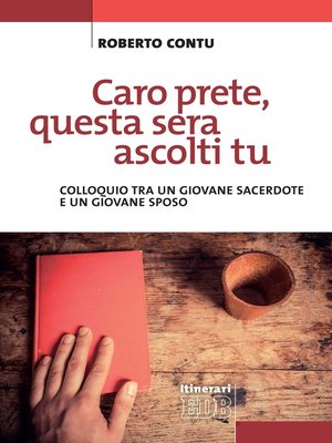 cover image of Caro prete, questa sera mi ascolti tu